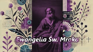 Ewangelia Świętego Marka 2  Biblia Epicki Audiobook [upl. by Urbani]