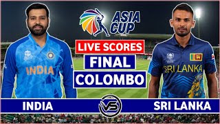 Asia Cup Final Live IND v SL Final Live Score  India v Sri Lanka Final Live Scores  India Bowling [upl. by Ettesus]