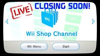 The Final Hours of the Wii Shop Channel Livestream [upl. by Cottle145]