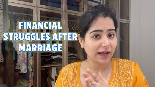 MY FINANCIAL STRUGGLES AFTER MARRIAGE HOW DO I SPEND MONEY  NISHI ATHWANI [upl. by Shaffer]