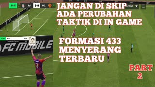 TAKTIK MODE MANAGER FORMASI 433 MENYERANG FC MOBILE fcmobile fifa fifamobile [upl. by Norvell]