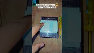 How To Work PLC job electrical electricion wiring dailyvlog shorts viralvideo vlog [upl. by Akimahs]