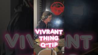 Live Drum Break QTip Vivrant Thing 🔥Drummer Apple Juice Kid [upl. by Nanyt]