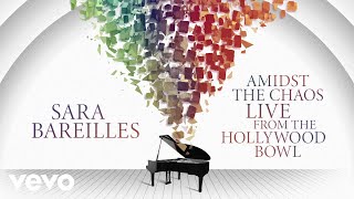 Sara Bareilles  I Choose You Live from the Hollywood Bowl  Official Audio [upl. by Uah291]