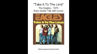 quotTake It To The Limitquot The Eagles  Easy Guitar Tab with Lyrics [upl. by Annala]