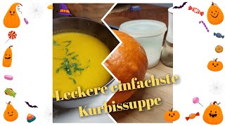 KÜRBISSUPPE  Einfach amp sehr lecker 😋 [upl. by Fanny]