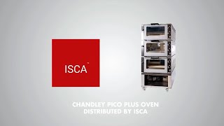 Chandley Pico Plus Oven Distributed by ISCA [upl. by Kalbli]