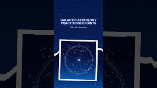 Galactic Astrology Practitioner Points  Starseed Shorts [upl. by Suter]