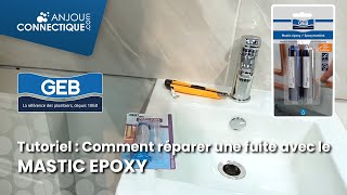 Stop aux fuites avec le Mastic Epoxy de GEB [upl. by Moynahan97]