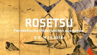 Museum Rietberg  Rosetsu  Fantastische Bilderwelten aus Japan [upl. by Annauqaj]