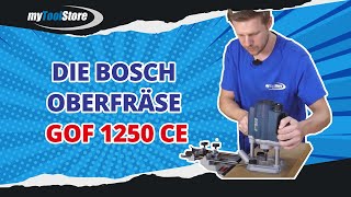 Jetzt haben wir sie Die Bosch Oberfräse GOF 1250 CE  myToolStore [upl. by Sandor138]