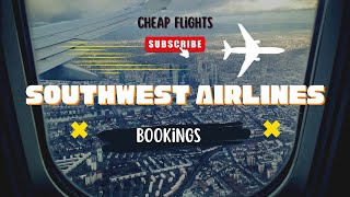 Southwest Airlines Booking 1850 9529636 How to Book Southwest Airlines Flight  Cheap Flights [upl. by Jamieson]