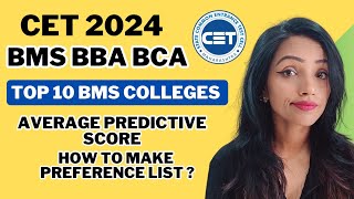 CET 2024  AVG PREDICTIVE SCORE OF STUDENTSCOLLEGES YOU CAN APPLY IN PREFERENCE LIST  BMS BBA BCA [upl. by Aratak]