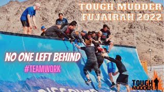 Tough Mudder UAE 2022  Fujairah  Team Work 4K [upl. by Nylrahc387]