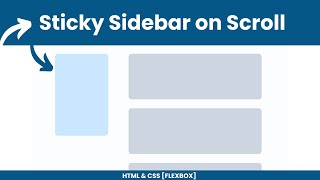 How to Make a DIV amp Sidebar Sticky On Scrolling Using HTML amp CSS  Sticky Sidebar [upl. by Papst]