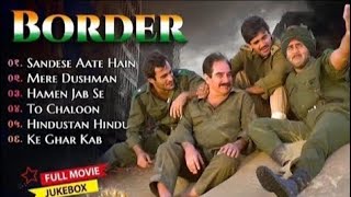 Border Movie All Songs  Sunny Deol Sunil Shetty Akshaye Khanna  Sonu Nigam [upl. by Reginnej964]