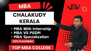 BEST MBA COLLEGE IN CHALAKUDY  TOP MBA COLLEGE INCHALAKUDYKERALA  ADMISSION  FEE [upl. by Lever922]