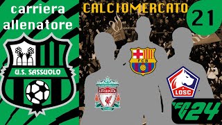 CALCIOMERCATO  EP21 CARRIERA ALLENATORE SASSUOLO su FC 24 [upl. by Cornel103]