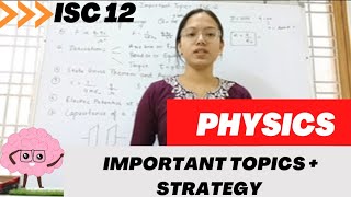 ISC 12 Physics Strategy Expected Topics  Board exams [upl. by Nilekcaj]