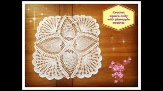 How to crochet square doily with pineapple stitches Part 1 of 2 [upl. by Mohandas]