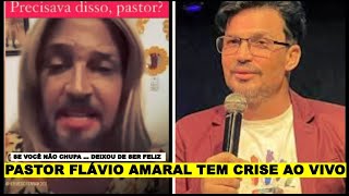 PASTOR FLÁVIO AMARAL TEM SURTO AO VIVO   SE VOCÊ NÃO CHUPA DEIXOU DE SER FELIZ [upl. by Valsimot937]