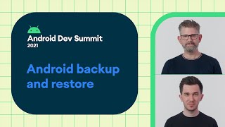 How to retain users with Android backup and restore [upl. by Adirehs]