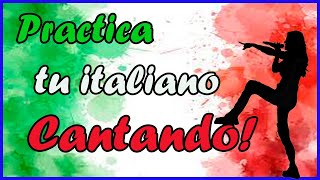 🎵 CANCIONES para practicar ITALIANO 🔥 TODOS los Niveles [upl. by Ssew]