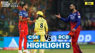 RCB Vs CSK Highlights Royal Challengers Bengaluru Beat Chennai Super Kings By 27 Runs  IPL 2024 [upl. by Gitel]