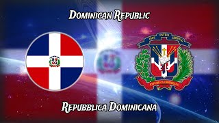 Inno Nazionale Repubblica Dominicana  Quisqueyanos Valientes [upl. by Ahsain]