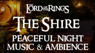 Lord of the Rings Music amp Ambience  The Shire A Peaceful Night in Bag End  Relaxing Evening Rain [upl. by Kale238]