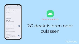 2G deaktivieren oder zulassen Android 15 [upl. by Clementine511]