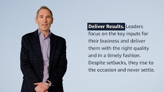 quotDeliver Resultsquot Leadership Principle Explained by Amazon CEO Andy Jassy [upl. by Constanta]