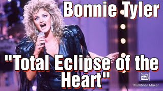 Bonnie Tyler Total Eclipse of the Heart [upl. by Assyn]