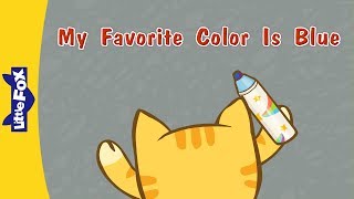 My Favorite Color Is Blue  Learning Songs  Conversation 2  Little Fox  Animated Songs for Kids [upl. by Abrahan]