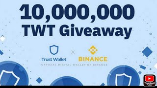 Airdrop Legit TWT Trust Wallet Token Total Suplay 10000000 Token [upl. by Grussing145]