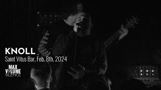 KNOLL live at Saint Vitus Bar Feb 8th 2024 FULL SET [upl. by Kamilah]