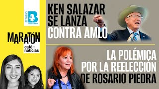 Maratón CaféYNoticias ¬ Ken VS AMLO “Abrazos no balazos no funcionó ¬ Piedra Ibarra es reelecta [upl. by Bevvy]