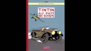 quotTintin in the Land of the Soviets Tintin 1quot By Hergé [upl. by Barry]