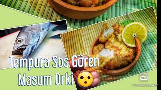 Tempura sos gören masum orkinos 🐟 [upl. by Nnaid357]