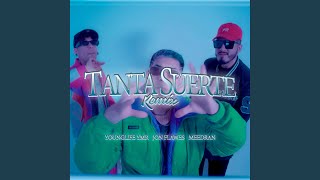 Tanta Suerte Remix [upl. by Suolhcin]