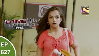 Crime Patrol  क्राइम पेट्रोल सतर्क  Ep 827  Death of Lovers  8th July 2017 [upl. by Landers]