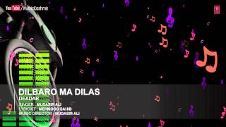 Official  Dilbaro Ma Dilas Full HD Song  TSeries Kashmiri Music  Mudasir Ali [upl. by Krock]