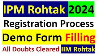 IPMAT 2024 Registration starts IIM Rohtak  How to Fill Exam Form  Demo Form Filling Process IPM [upl. by Hsihsa]