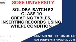 Batch52 SqlDBA Class10 Creating Tables Inserting Records Using Where ConditionCall91 9902590140 [upl. by Adnovoj755]