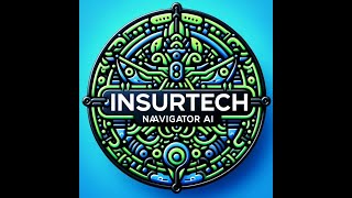 Insurtech Navigator AI [upl. by Skeie941]