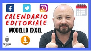 Come creare un CALENDARIO EDITORIALE per i SOCIAL 📆  In 3 mosse  Modello EXCELL Gratuito ⏬ [upl. by Fidelio588]