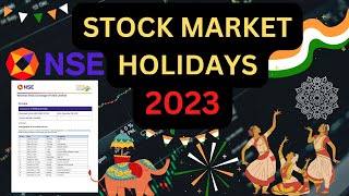 Share Market Holidays in 2023  NSE BSE Holiday List 2023  Stock Market Holidays List  2023 [upl. by Melicent]