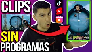 Como EDITAR CLIPS para TIK TOK YOUTUBE SHORTS INSTAGRAM REELS y MÁS  SIN PROGRAMAS  FÁCIL ✅ 🎥 [upl. by Sherman906]