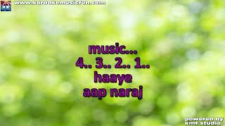 Hue Aap Naraz Khuda Khair Mo Rafi Video Karaoke With Lyrics [upl. by Nospmoht]