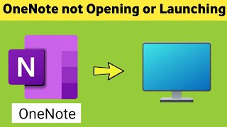 Fix OneNote not Opening amp Launching issue in Windows 11 Laptop [upl. by Euqenimod]